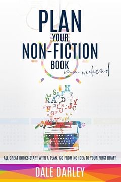 portada Plan your non-fiction book: in a weekend (en Inglés)