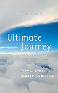 portada Ultimate Journey: Death and Dying in the World's Major Religions (en Inglés)