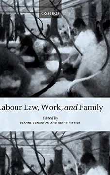 portada Labour Law, Work, and Family: Critical and Comparative Perspectives 