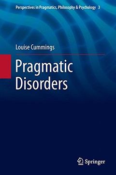 portada Pragmatic Disorders (Perspectives in Pragmatics, Philosophy & Psychology)