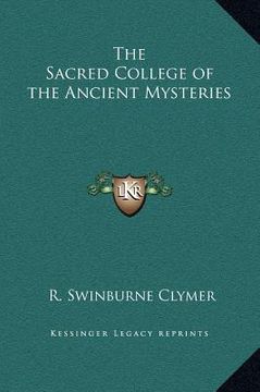 portada the sacred college of the ancient mysteries