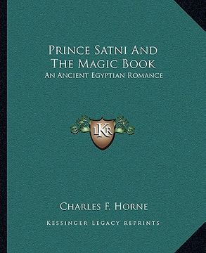 portada prince satni and the magic book: an ancient egyptian romance (en Inglés)