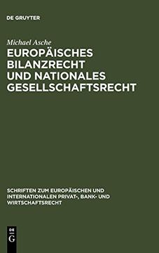portada Europaisches Bilanzrecht und Nationales Gesellschaftsrecht (en Alemán)