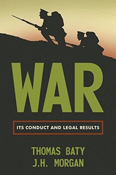 portada War: Its Conduct and Legal Results