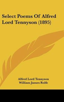 portada select poems of alfred lord tennyson (1895) (en Inglés)