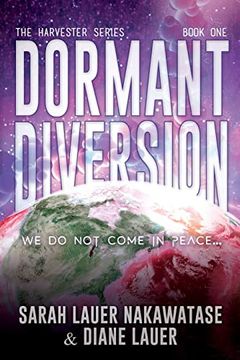 portada Dormant Diversion: We do not Come in Peace (Harvester) (en Inglés)