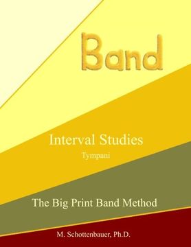portada Interval Studies: Tympani (The Big Print Band Method)