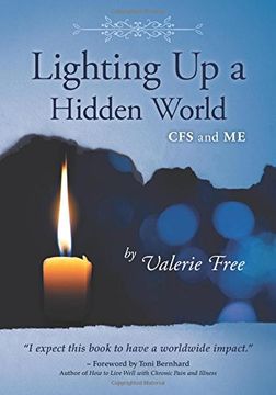portada Lighting Up a Hidden World: CFS and ME
