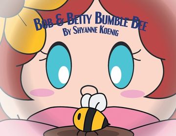 portada Bob and Betty Bumble Bee (en Inglés)