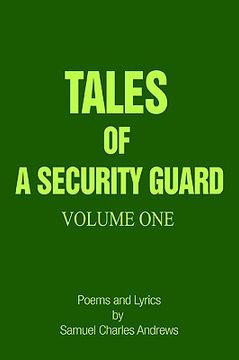 portada tales of a security guard volume one: poems and lyrics by samuel charles andrews
