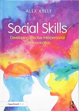portada Social Skills: Developing Effective Interpersonal Communication (en Inglés)
