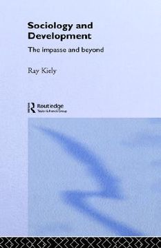 portada the sociology of development: the impasse and beyond (en Inglés)