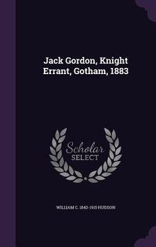 portada Jack Gordon, Knight Errant, Gotham, 1883 (in English)