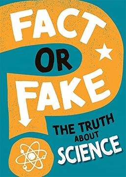 portada Fact or Fake?  The Truth About Science (Paperback)