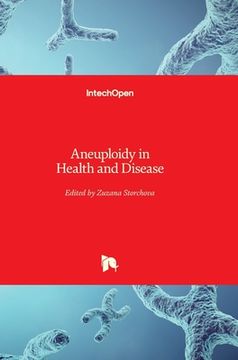 portada Aneuploidy in Health and Disease (en Inglés)
