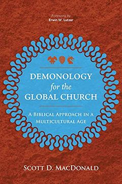 portada Demonology for the Global Church: A Biblical Approach in a Multicultural age (in English)
