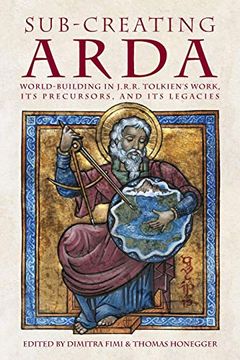 portada Sub-Creating Arda: World-Building in J. R. R. Tolkien&#39; S Work, its Precursors and its Legacies (40) (Cormarë) (libro en Inglés)