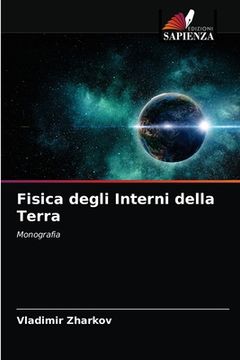 portada Fisica degli Interni della Terra (in Italian)