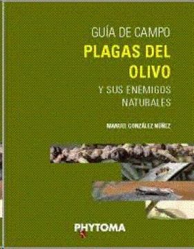 portada Guía De Campo. Plagas Del Olivo Y Sus Enemigos Naturales