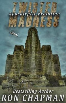 portada Twisted Madness, Apocalyptic Evolution (in English)