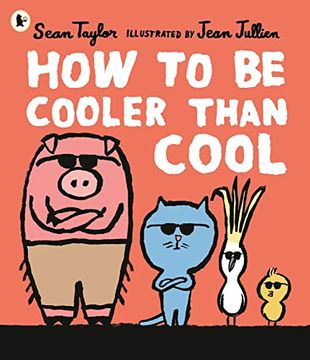 portada How to be Cooler Than Cool (en Inglés)