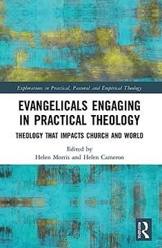 portada Evangelicals Engaging in Practical Theology (Explorations in Practical, Pastoral and Empirical Theology) (en Inglés)