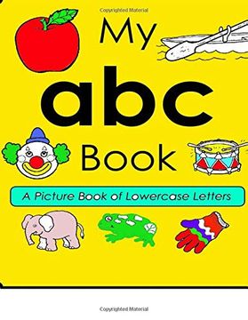 portada A Picture Book of Lowercase Letters: My abc Books (Volume 1) 