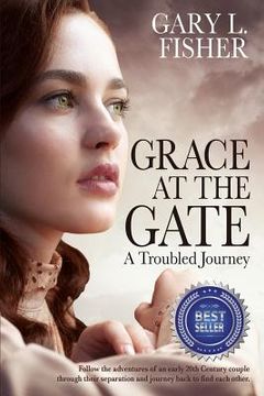 portada Grace at the Gate: A troubled journey (en Inglés)