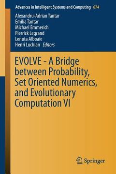 portada Evolve - A Bridge Between Probability, Set Oriented Numerics, and Evolutionary Computation VI (en Inglés)