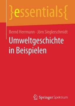 portada Umweltgeschichte in Beispielen (essentials) (German Edition)