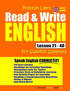 portada Preston Lee's Read & Write English Lesson 21 - 40 For Swedish Speakers (British Version) (en Inglés)