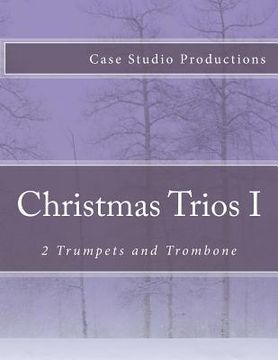 portada Christmas Trios I - 2 Trumpets and Trombone (en Inglés)