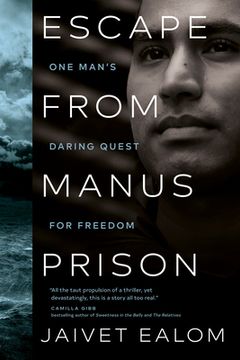 portada Escape From Manus Prison: One Man's Daring Quest for Freedom (en Inglés)
