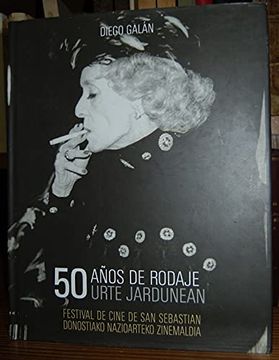portada 50 Años De Rodaje. Festival Cine S. Sebastian