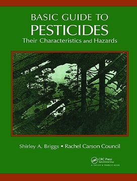portada Basic Guide to Pesticides: Their Characteristics and Hazards (en Inglés)