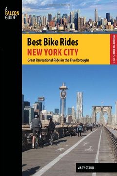portada Best Bike Rides New York City: Great Recreational Rides in the Five Boroughs (Best Bike Rides Series)