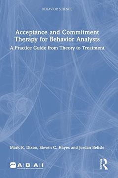 portada Acceptance and Commitment Therapy for Behavior Analysts (Behavior Science) (in English)