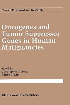 portada oncogenes and tumor suppressor genes in human malignancies (en Inglés)