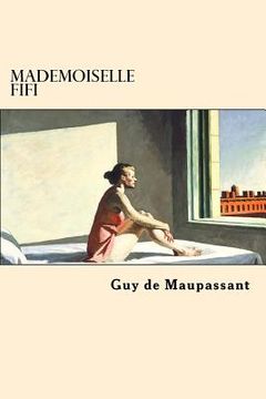 portada Mademoiselle Fifi (French Edition) (en Francés)