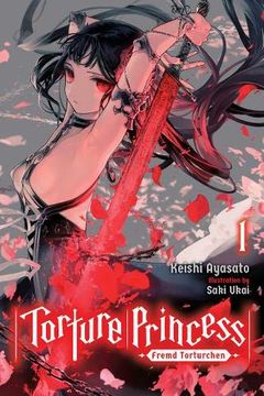 portada Torture Princess: Fremd Torturchen, Vol. 1 (Light Novel) (en Inglés)