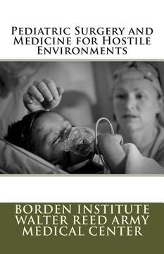 portada Pediatric Surgery and Medicine for Hostile Environments