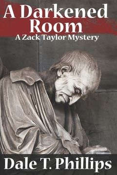 portada A Darkened Room: A Zack Taylor Mystery (en Inglés)