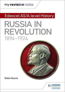portada My Revision Notes: Edexcel As/A-Level History: Russia in Revolution, 1894-1924 (en Inglés)