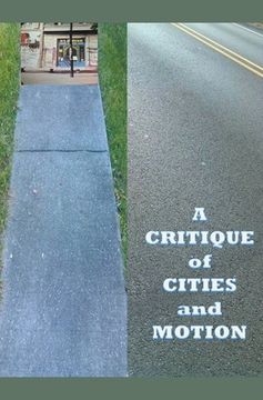 portada A Critique of Cities and Motion (en Inglés)