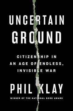 portada Uncertain Ground: Citizenship in an age of Endless, Invisible war 