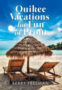 portada Quikee Vacations for Fun or Profit (en Inglés)