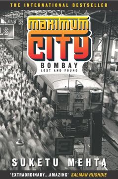portada Maximum City: Bombay Lost and Found (en Inglés)