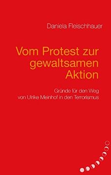 portada Vom Protest zur gewaltsamen Aktion