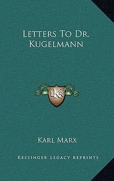 portada letters to dr. kugelmann (en Inglés)