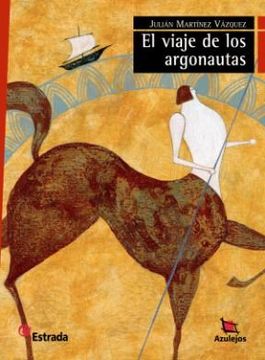 portada Viaje de los Argonautas el Azulejosr